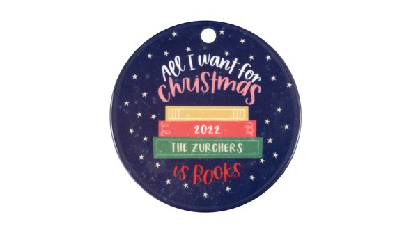 All I Want For Christmas Is Books Custom Ornament gallery