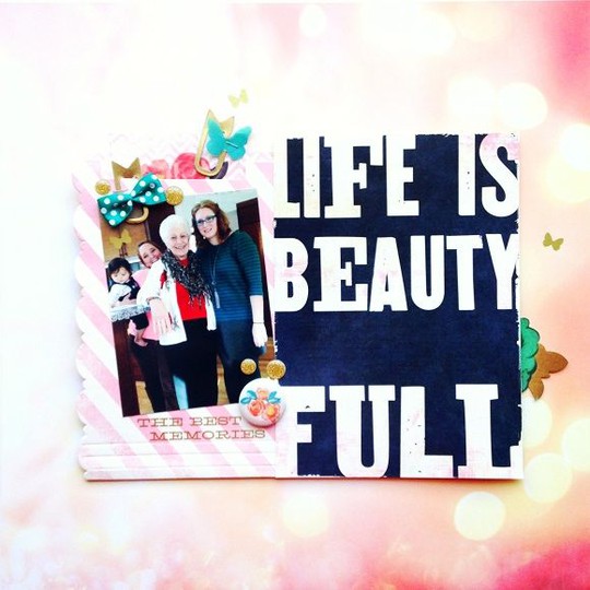 Life is BeautyFULL
