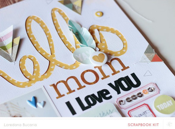 Hello Mom I love you - *Main Kit Only* by lory gallery