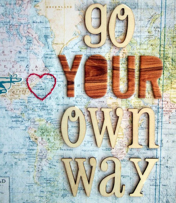 Go your own way by jdscrappy gallery