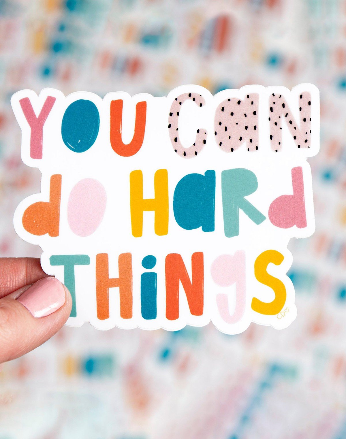 You Can Do Hard Things Decal Sticker item