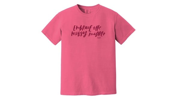 Embrace The Messy Middle Tee - Pink gallery
