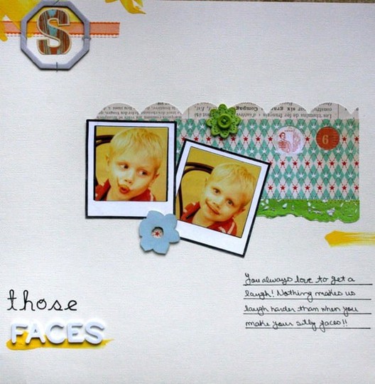 Those faces layout