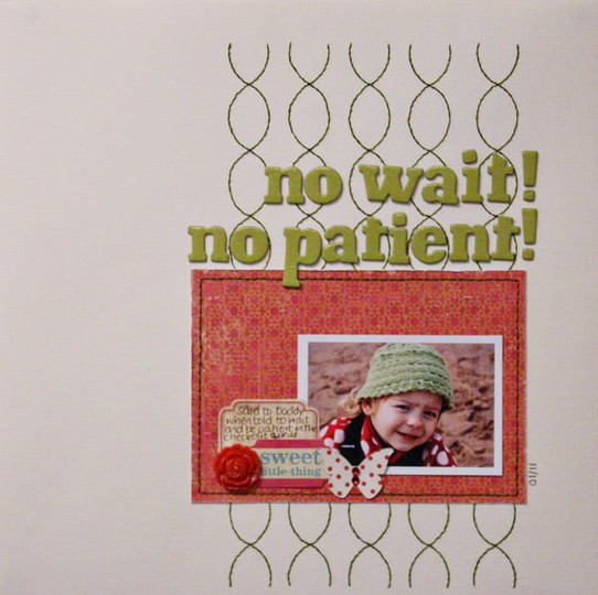 No Wait! No Patient!
