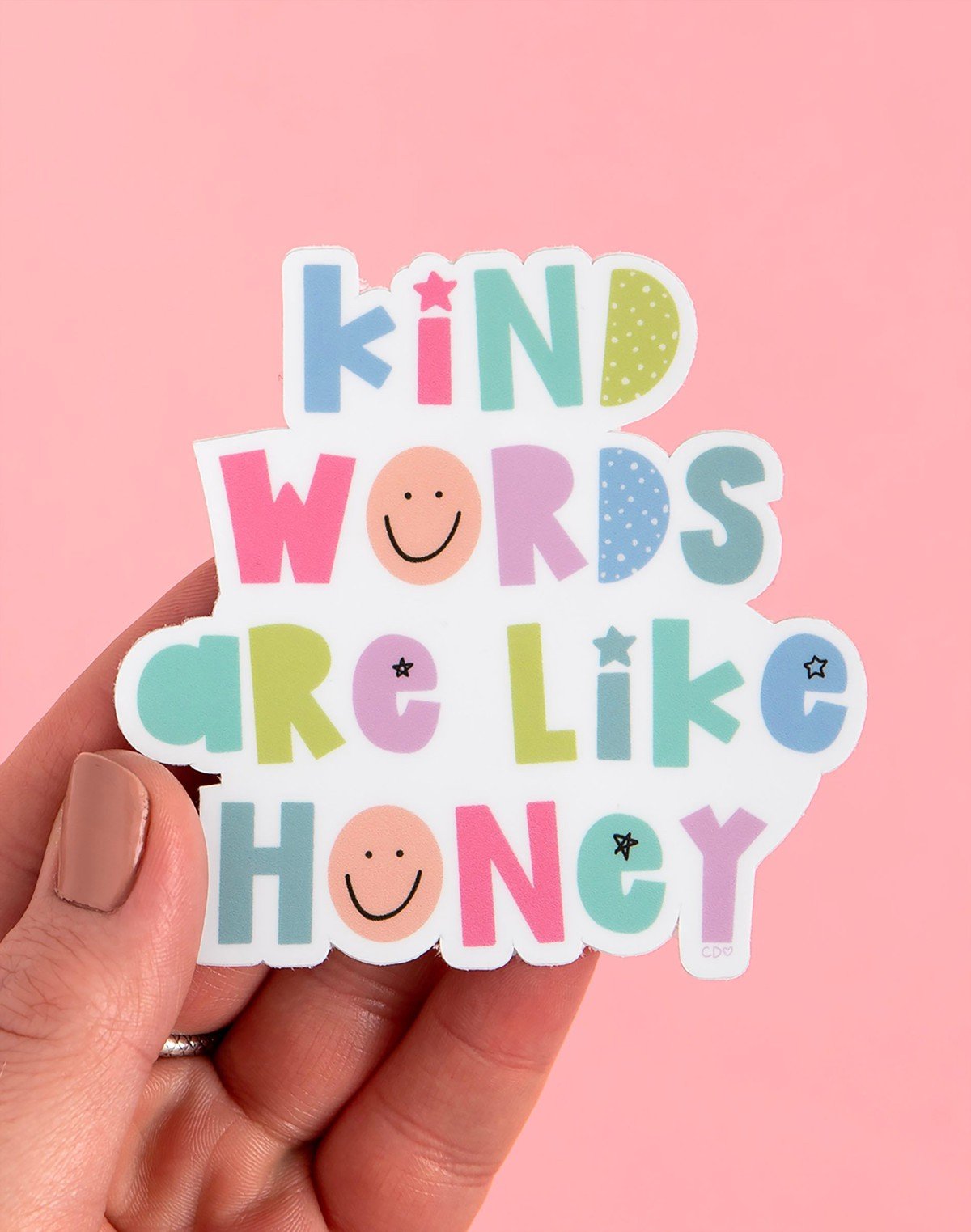 Kind Words Are Like Honey Decal Sticker item