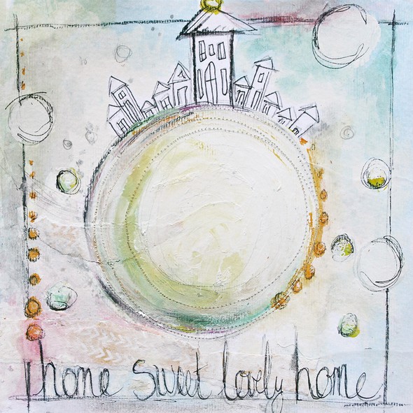 Home Sweet Lovely Home by soapHOUSEmama gallery