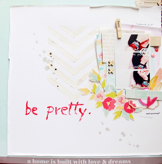 be pretty.