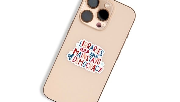 Libraries Are The Mainstays Of Democracy Decal Sticker gallery