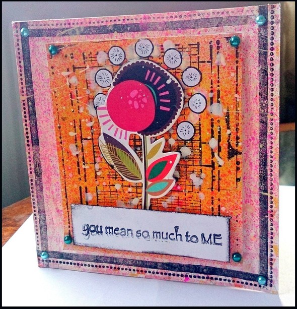 You mean so much to ME - card by SandraP gallery