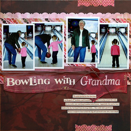 Bowling with Grandma  **Basic Grey January Newsletter**
