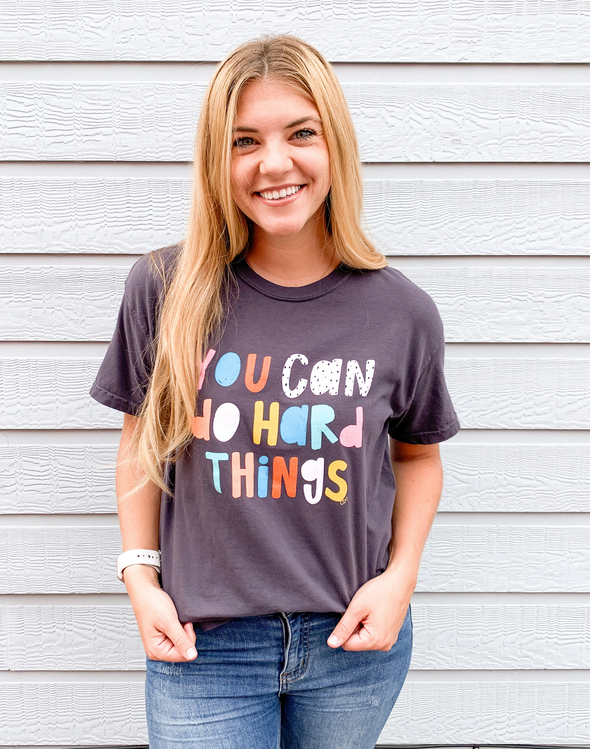 You Can Do Hard Things Unisex Short Sleeve Tee