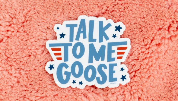 Talk To Me Goose Decal Sticker gallery