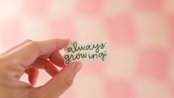 Always Growing Clear Decal Sticker gallery