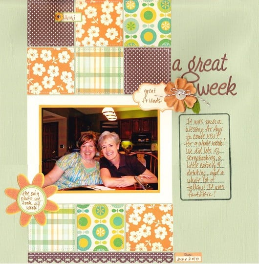 A great week (lift from lonelyscrapbooker)
