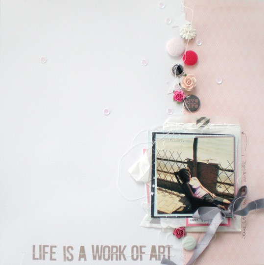 Life is a work of art