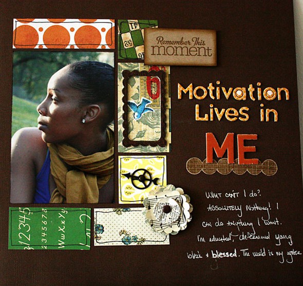 Motivation Lives in Me by LaVonDesigns3 gallery
