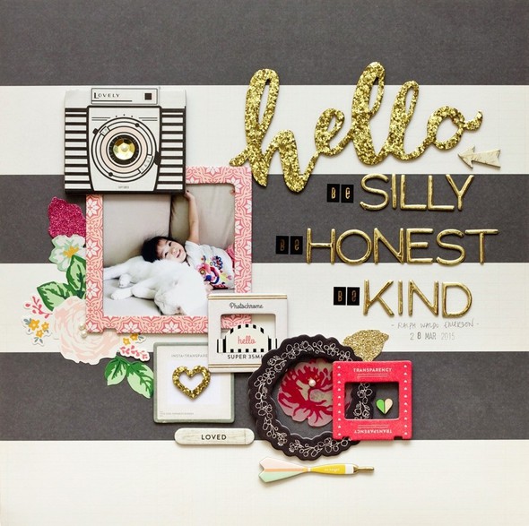 Be Silly, Be Honest, Be Kind by jcchris gallery