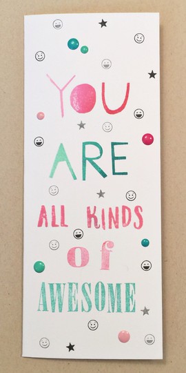 You Are All Kinds Of Awesome card - WCMD #3