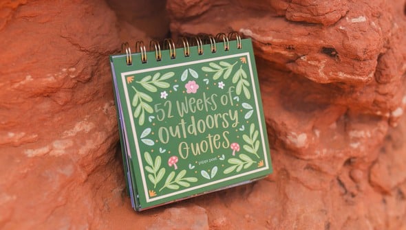 52 Weeks Of Outdoorsy Quotes Flip Desk Calendar gallery
