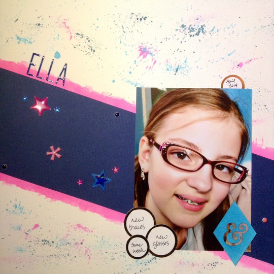 Ella - New Braces, New Glasses, Same Week