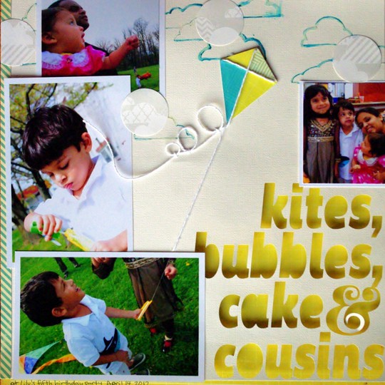 bubbles, kites, cakes & cousins