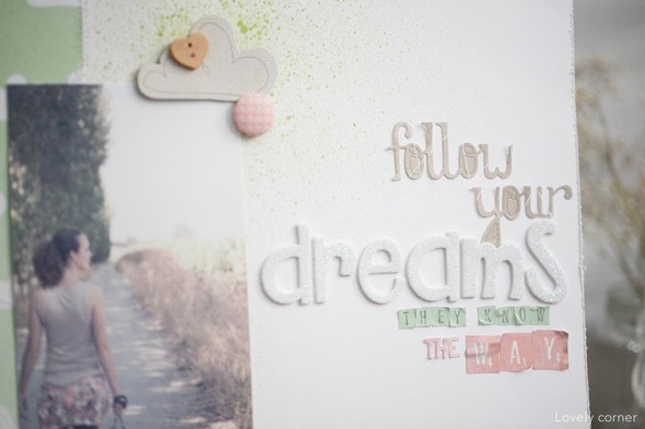 Follow your dreams... by rutlovelycorner gallery