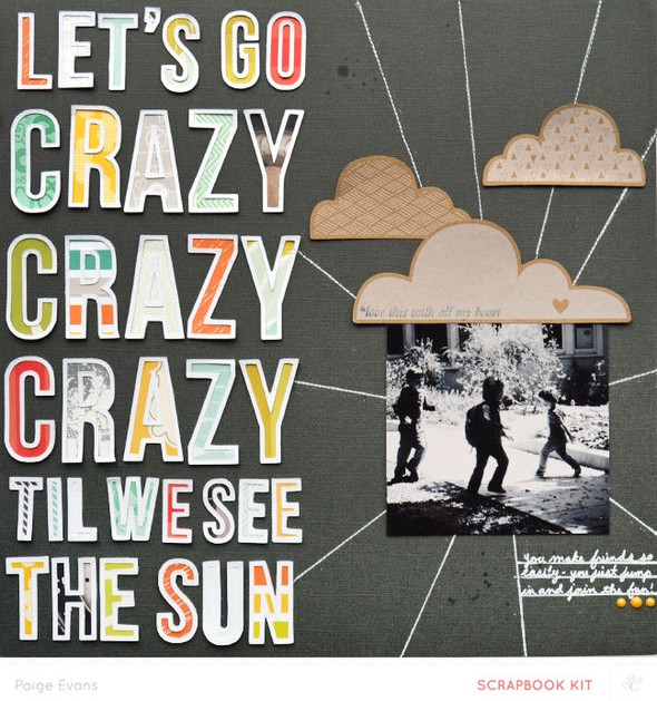 Let's Go Crazy Crazy Crazy by PaigeEvans gallery
