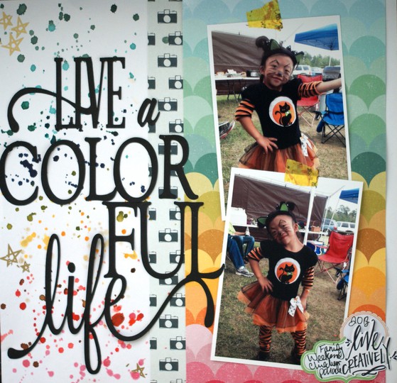 Live a Colorful Life...Live Creatively