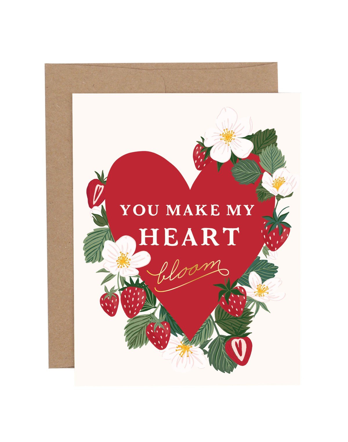 You Make My Heart Bloom Strawberry Greeting Card item