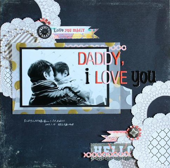 daddy,I love you by mariko gallery