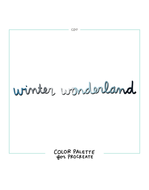Winter Wonderland Color Palette - Callie Danielle Shop