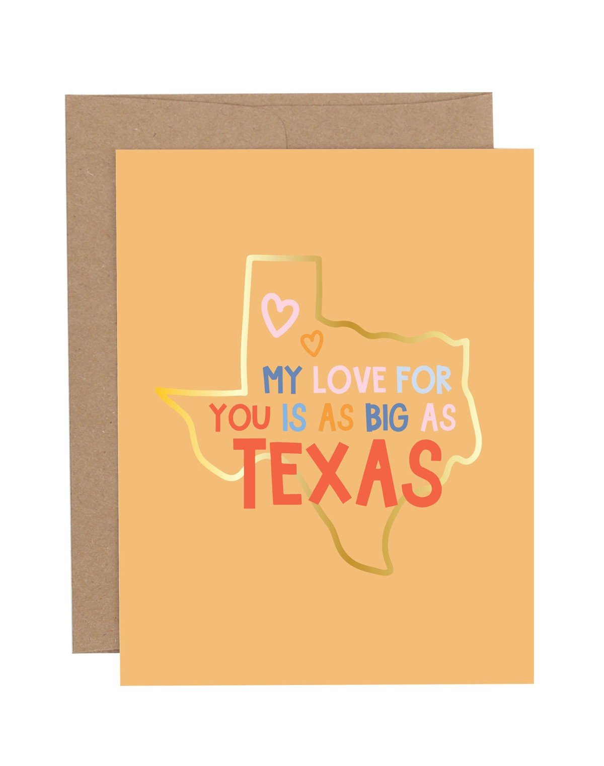 My Love For You Is As Big As Texas Western Greeting Card item
