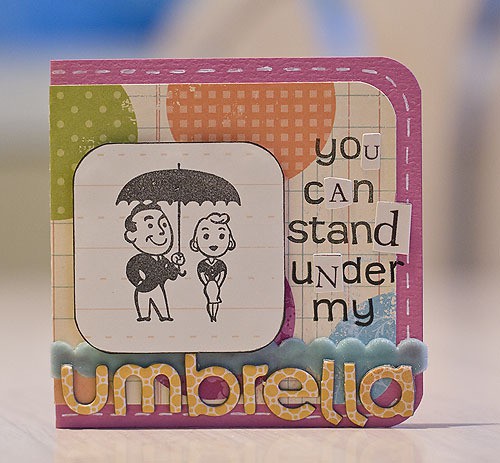 You can stand under my umbrella