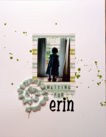 Waiting for Erin