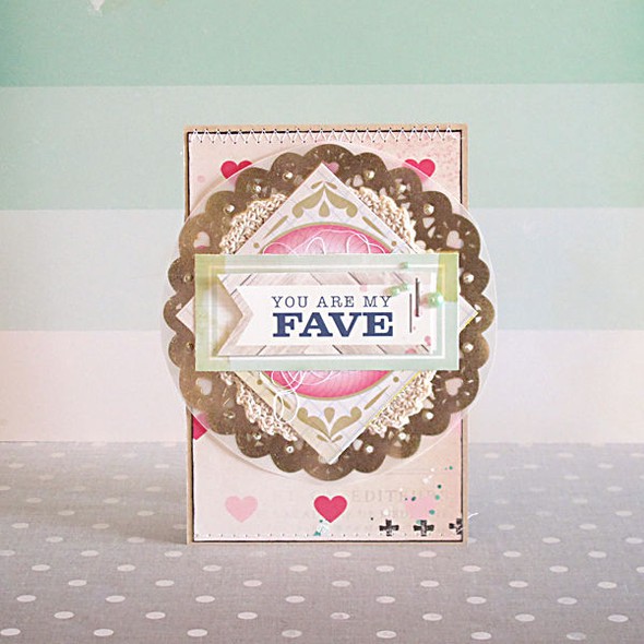 You Are My Fave Card by natalieelph gallery