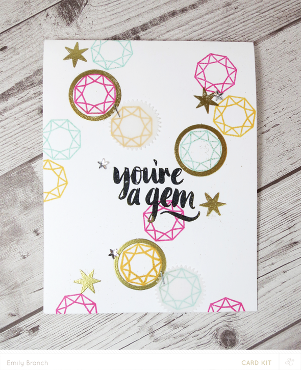 You're A Gem Card *Main kit only*  by BranchOutDesigns gallery