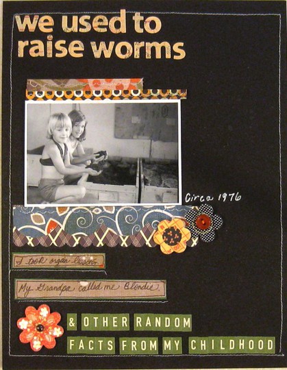 We used to raise worms