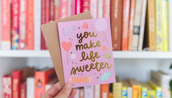 You Make Life Sweeter  Candy Greeting Card gallery