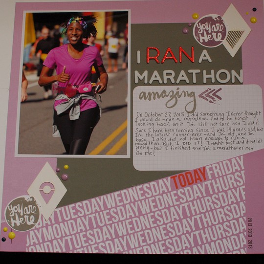 I Ran A Marathon