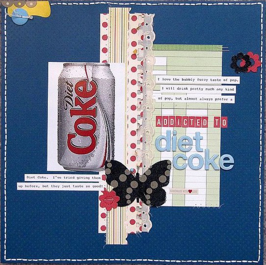 Addicted to Diet Coke-Buzz and Bloom
