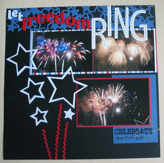 July 4th 2009 let freedom ring