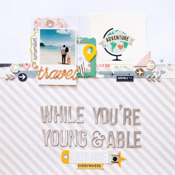 Travel while you are young and able by geekgalz gallery