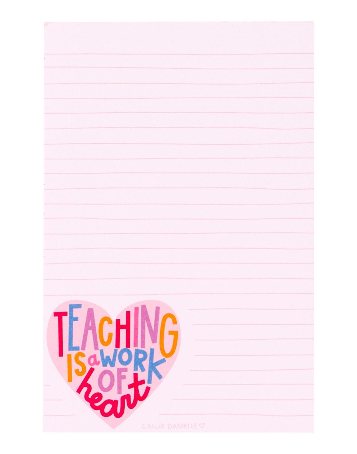 Teaching Is A Work Of Heart Notepad item