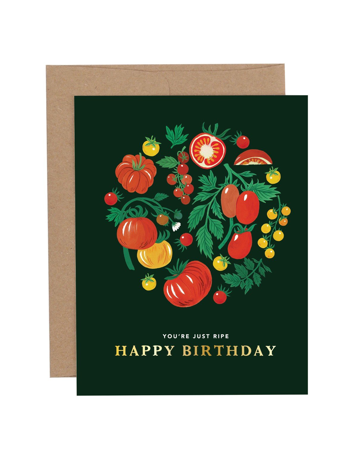 You're Just Ripe Tomato Birthday Greeting Card item
