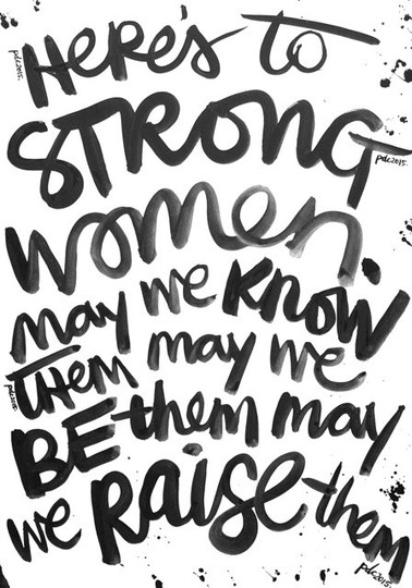 Weekly Brush Script | Here's to strong women.