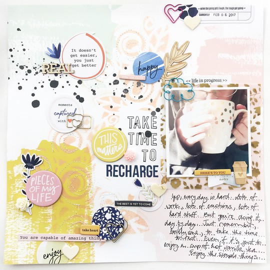 {Take Time to Recharge} Mixed Media Layout