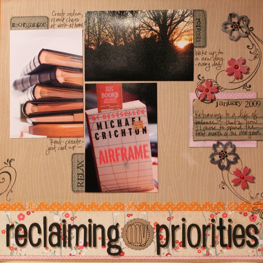 Reclaiming Priorities - Jan in Feb blog challenge!