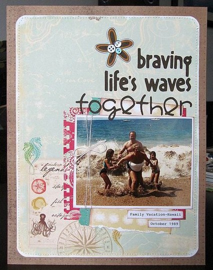 Braving life s waves together