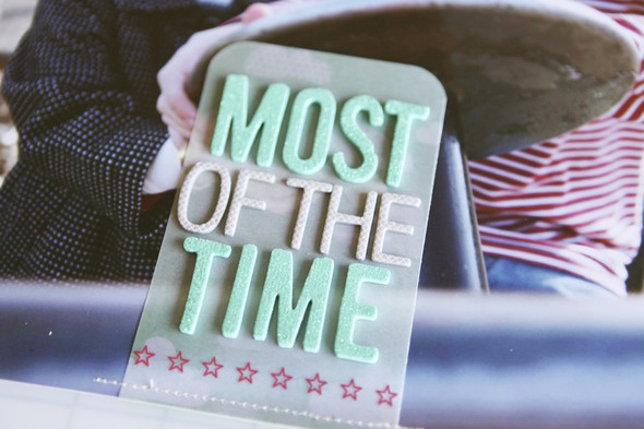 Most Of The Time by AliEdwards gallery
