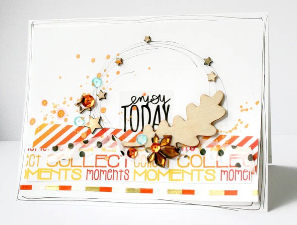 Enjoy Today - Card by soapHOUSEmama gallery